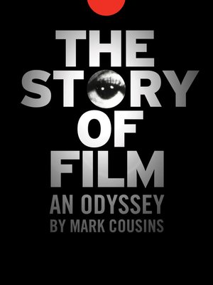 the story of film: an odyssey, part 1